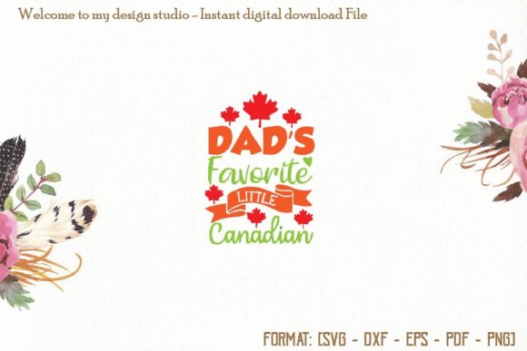 Daddy Favorite Svg, Canada Day Svg Review