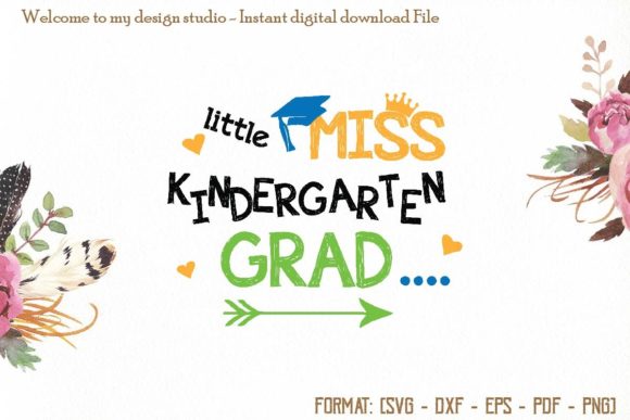 Little Miss Kindergarten Grad Svg Review